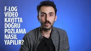 F-Log Kayıtta Doğru Pozlama Nasıl Yapılır? - Ozan Aydemir & Taner Kinar