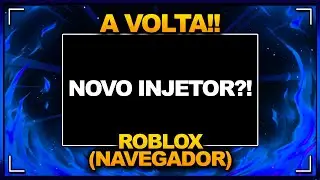 A Volta Dos Scripts Para Roblox Do Navegador!?