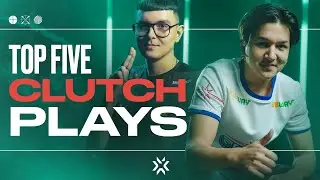 Top 5 Clutch Plays | VCT EMEA