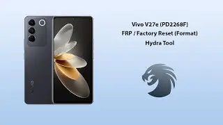 Vivo V27e (PD2268F) FRP / Factory Reset (Format) by Hydra Tool