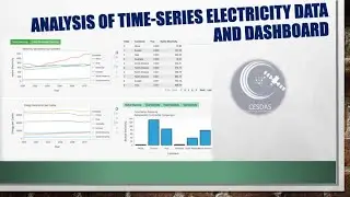 Time series analysis and dashboard for electricity data