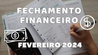 Quanto eu gastei resgatando 2 gatinhos - Fechamento Financeiro - Fevereiro 2024