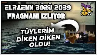 Elraenn - BÖRÜ 2039 Duyuru Fragmanı İzliyor