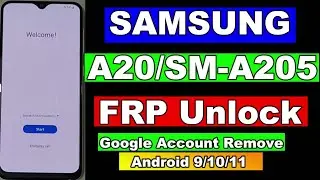 Samsung Galaxy A20 FRP Bypass/Google Account Remove 2022 | Samsung A20 FRP Unlock SM-A205