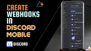 How to Create Webhook in Discord Mobile | GAKventure