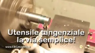 Porta utensile tangenziale per il tornio: la via semplice!  EBGmodels