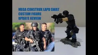 Mega Construx Custom LAPD SWAT Figure Update Review