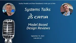 [CATIA SYSTEMS TALK] Model-Based Design Reviews