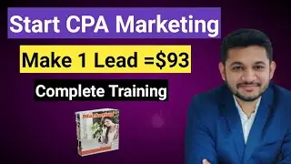 What is CPA MArketing and how to make $93= 1 lead | Complete Guide