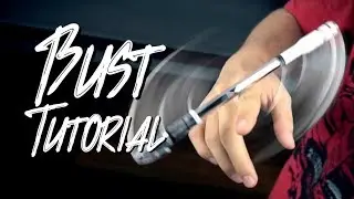 BUST | Tutorial de Pen Spinning