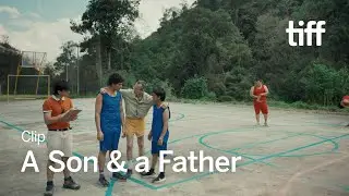 A SON & A FATHER Clip | TIFF 2024