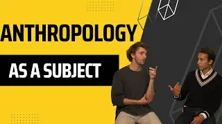 What is Anthropology? | Anthropology as a subject | A&J Education