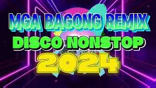 NEW REMIX VIRAL DISCO NONSTOP 2024