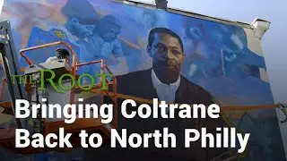 Bringing Coltrane Back to North Philly