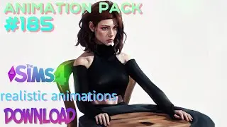 The Sims 4 Animation Pack  185(DOWNLOAD) SIT TALK  MOCAP realistic animations SIT STAND