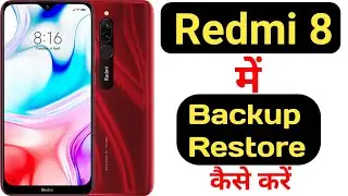 How to backup and restore data in Redmi 8 || Redmi 8 me data backup aur restore kaise kare ||