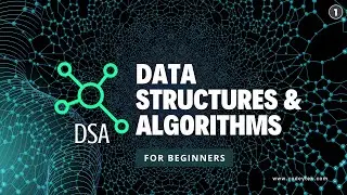 #1 What Are Data Structures and Algorithms? | Why Learn Data Structures and Algorithms?