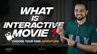 WHAT IS INTERACTIVE MOVIE ?