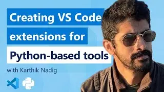 Creating VS Code extensions for Python-based tools | Part 2