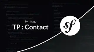 Symfony 7 : TP : Formulaire de contact