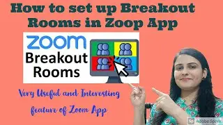 How to use Breakout rooms in Zoom App for teaching-How to setup breakout rooms in Zoom online class