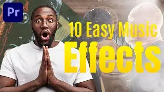 10 INSANE Music Video Effects in Premiere Pro 2025 (Must-Try!) | EASY