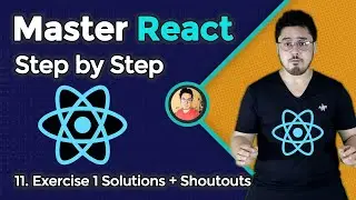 Exercise 1: Solutions + Shoutouts | Complete React Course in Hindi #11