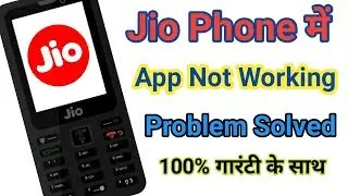 Jio Phone Apps Not Working Problem Solution | Jio Phone Apps Fix Problem Solution