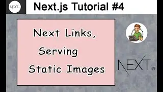 Next Links, Serving Static Image Next.js