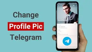 How to Change Profile Picture in Telegram Android