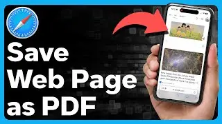 How To Save Webpage As PDF On iPhone