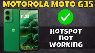 Motorola Moto G35 Hotspot Problem Fix || How to solve the hotspot issues || Hotspot not working