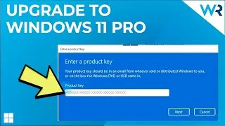 How to upgrade from the Windows 11 Home Edition to the Pro Edition