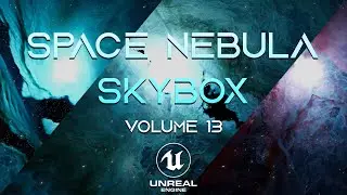 Space Nebula Skybox - Volume 11 || Unreal Engine & Blender