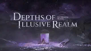 Depths of Illusive Realm: Carnival in Slumberland SStylish OST — Wuthering Waves