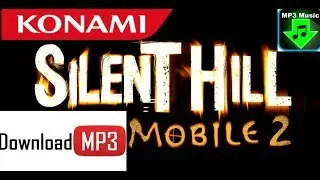 "Silent Hill: Mobile 2" JAVA GAME MUSIC +DOWNLOAD! (KONAMI 2008 year)