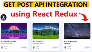 #39 Get Post API Integration | Blog App Using MERN Stack | API Integration in React JS through Redux