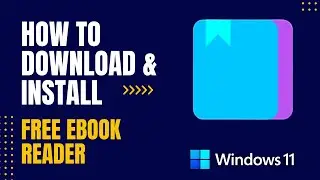 How to Download and Install Free Ebook Reader For Windows