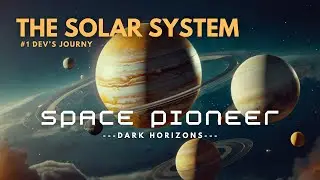 I'M Building a REALISTIC Solar System for My Space Game! DevLog #1