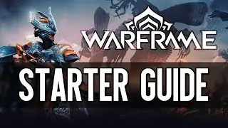 Warframe - Starter Guide