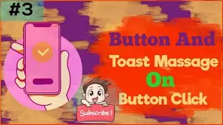 #3 Example of Button Click & Event Toast Massage Android Studio Tutorial SoftwareTechIT