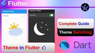 Flutter Tutorial | Theme Switching in Flutter | Toggle between dark and light modes in Flutter app