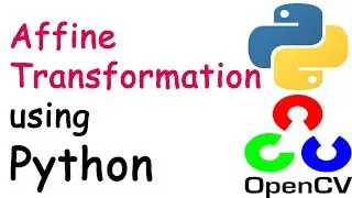 Affine Transformation using Python