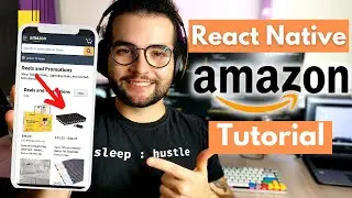 Build an eCommerce App in React Native p.2 ( Tutorial by ex-Amazon SDE )