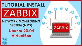 CARA INSTALL ZABBIX DI UBUNTU 20.04 VIRTUALBOX | ZABBIX NETWORK MONITORING ZABBIX TUTORIAL INDONESIA