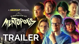 Dimension 20: Mentopolis Trailer