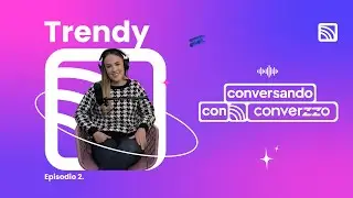 "22.000 Cajas Sorpresa vendidas en 1 hora" 💄- Conversando Con Trendy By Camila Orrego 🎙️- Converzzo.