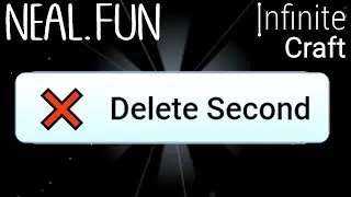 How to Make Delete Second in Infinite Craft | Get Delete Second in Infinite Craft