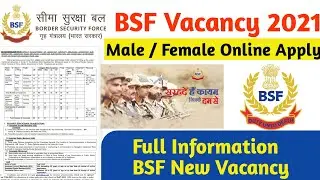 BSF Constable New Vacancy 2021 | BSF Constable Tradesmen New Vacancy 2021 | BSF New Recruitment 2021