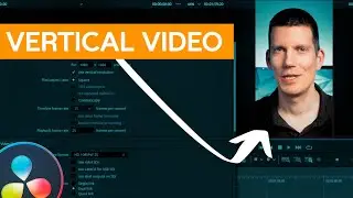 DaVinci Resolve 18 | Vertical Videos